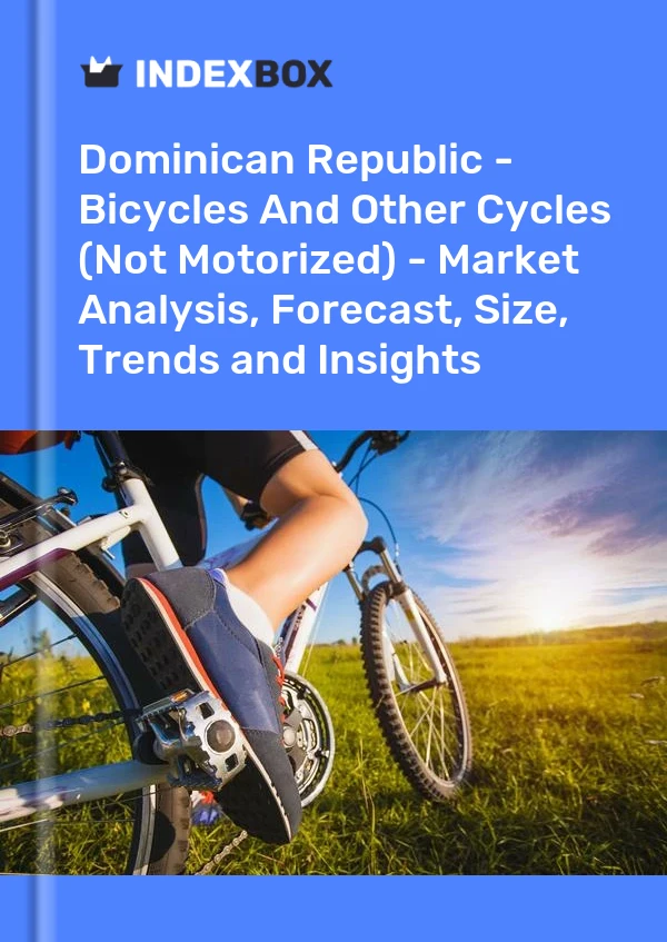 Dominican Republic - Bicycles And Other Cycles (Not Motorized) - Market Analysis, Forecast, Size, Trends and Insights