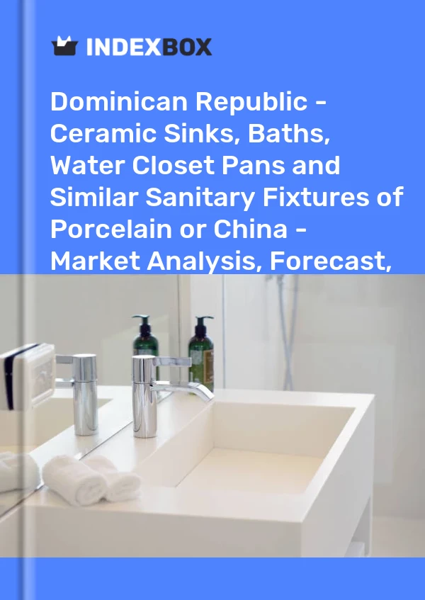 Report Dominican Republic - Ceramic Sinks, Baths, Water Closet Pans and Similar Sanitary Fixtures of Porcelain or China - Market Analysis, Forecast, Size, Trends and Insights for 499$