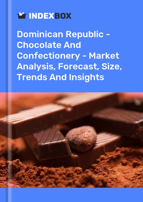 Report Dominican Republic - Chocolate and Confectionery - Market Analysis, Forecast, Size, Trends and Insights for 499$