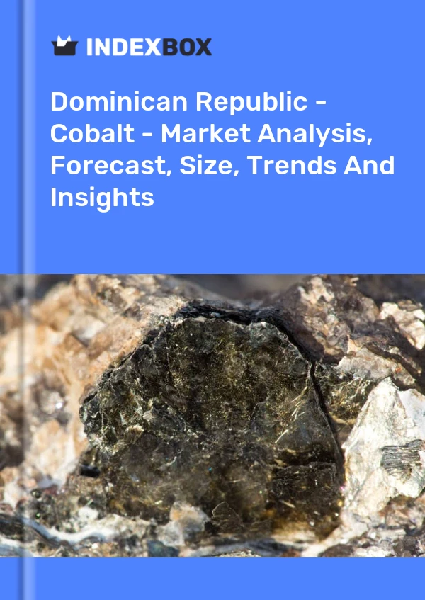 Report Dominican Republic - Cobalt - Market Analysis, Forecast, Size, Trends and Insights for 499$