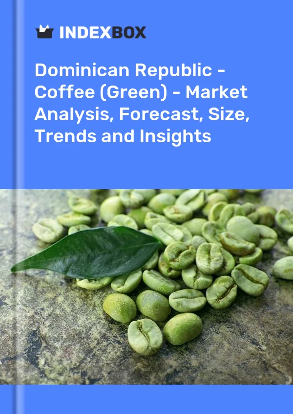 Dominican Republic - Coffee (Green) - Market Analysis, Forecast, Size, Trends and Insights