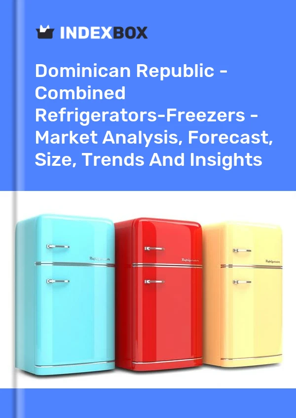 Report Dominican Republic - Combined Refrigerators-Freezers - Market Analysis, Forecast, Size, Trends and Insights for 499$