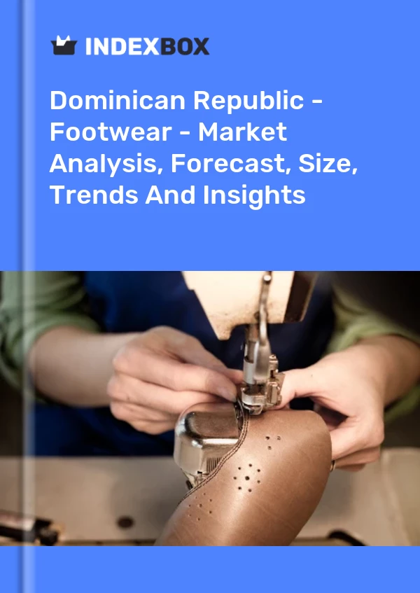 Dominican Republic - Footwear - Market Analysis, Forecast, Size, Trends And Insights