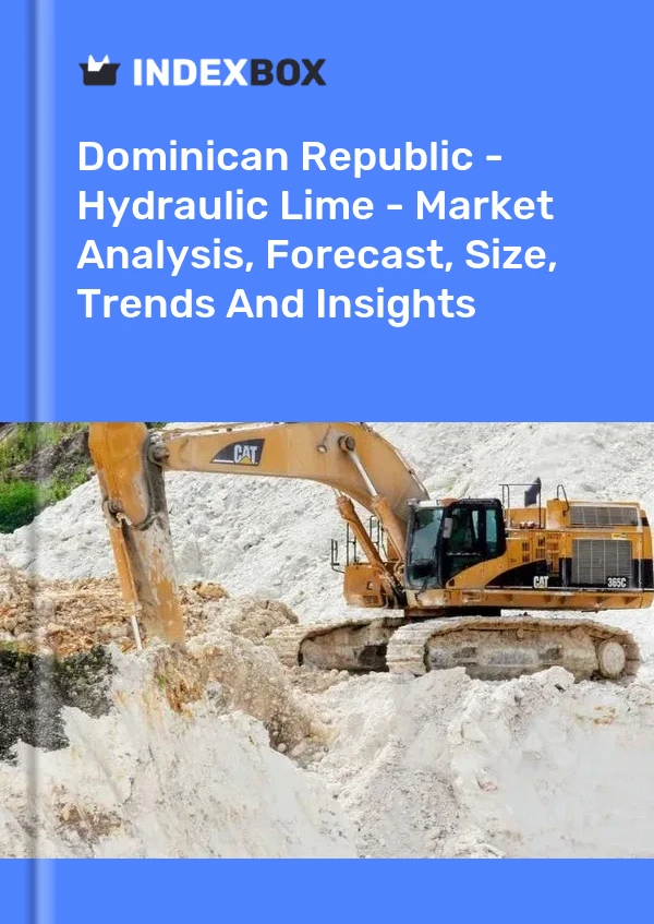 Report Dominican Republic - Hydraulic Lime - Market Analysis, Forecast, Size, Trends and Insights for 499$