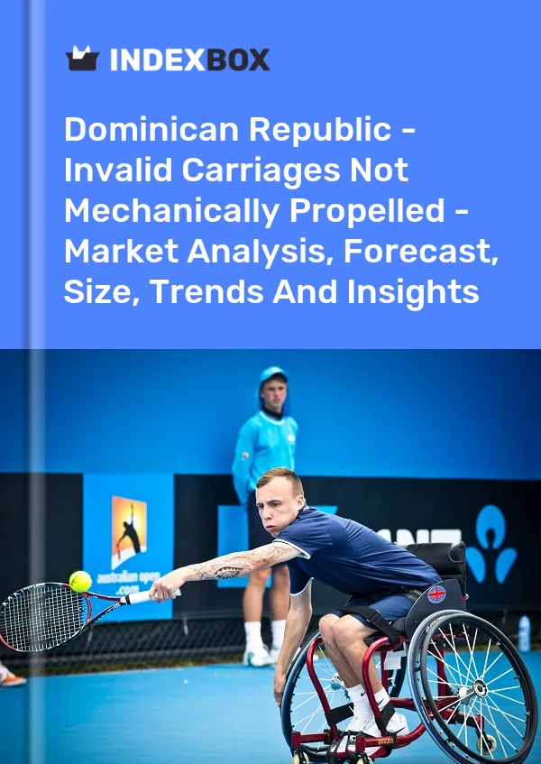 Report Dominican Republic - Invalid Carriages not Mechanically Propelled - Market Analysis, Forecast, Size, Trends and Insights for 499$