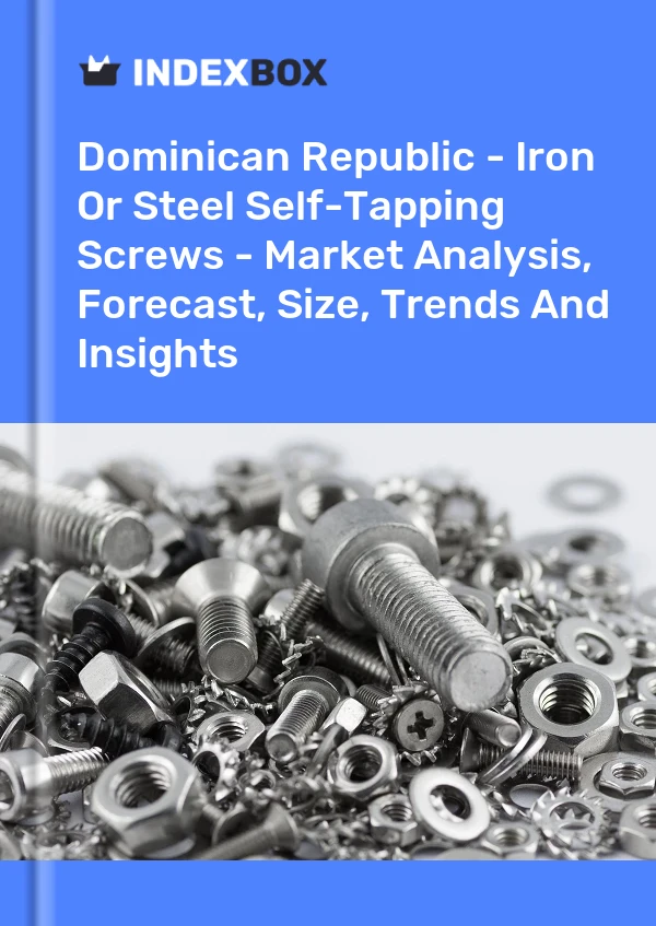 Report Dominican Republic - Iron or Steel Self-Tapping Screws - Market Analysis, Forecast, Size, Trends and Insights for 499$