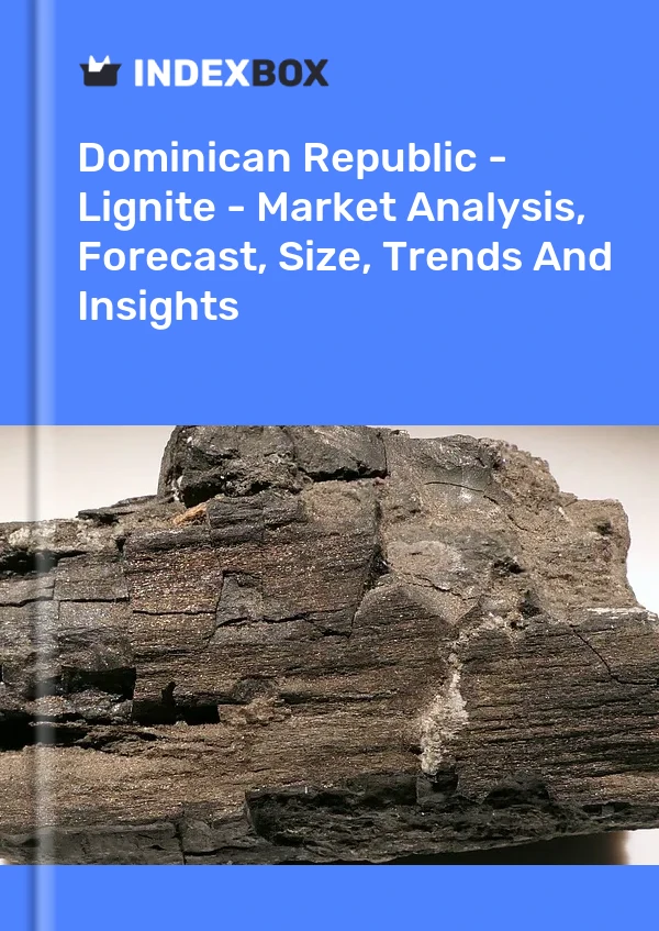 Report Dominican Republic - Lignite - Market Analysis, Forecast, Size, Trends and Insights for 499$
