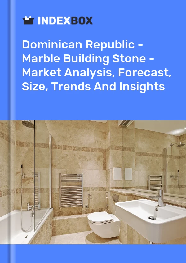 Report Dominican Republic - Marble Building Stone - Market Analysis, Forecast, Size, Trends and Insights for 499$