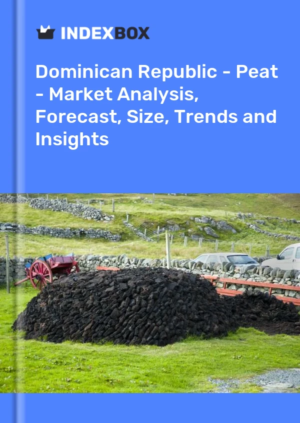 Report Dominican Republic - Peat - Market Analysis, Forecast, Size, Trends and Insights for 499$