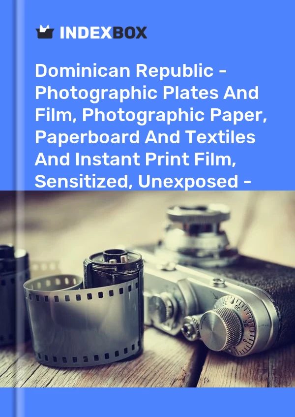 Report Dominican Republic - Photographic Plates and Film, Photographic Paper, Paperboard and Textiles and Instant Print Film, Sensitized, Unexposed - Market Analysis, Forecast, Size, Trends and Insights for 499$