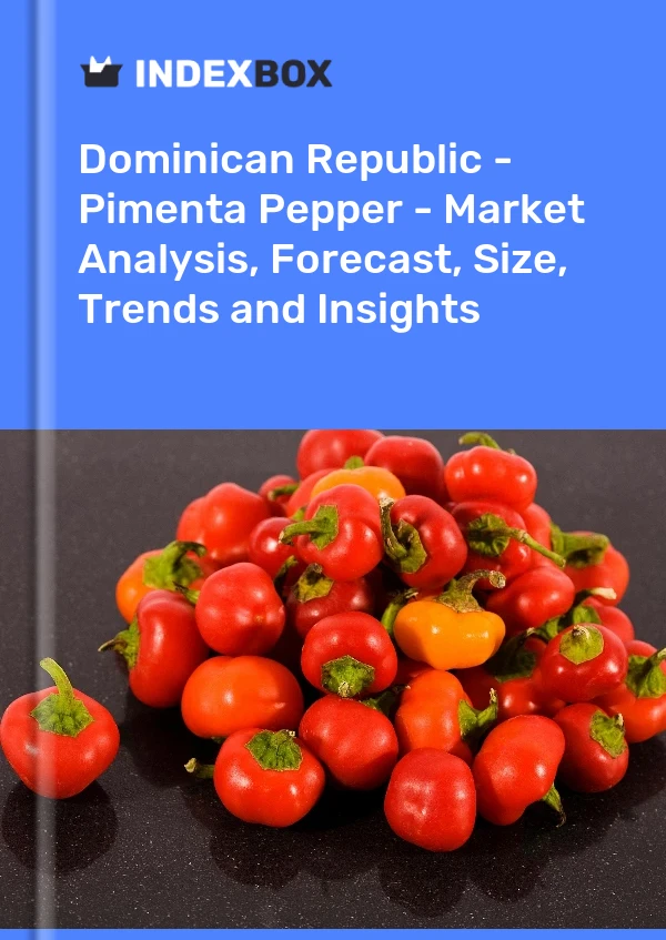 Report Dominican Republic - Pimenta Pepper - Market Analysis, Forecast, Size, Trends and Insights for 499$