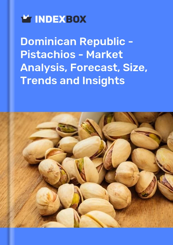 Report Dominican Republic - Pistachios - Market Analysis, Forecast, Size, Trends and Insights for 499$