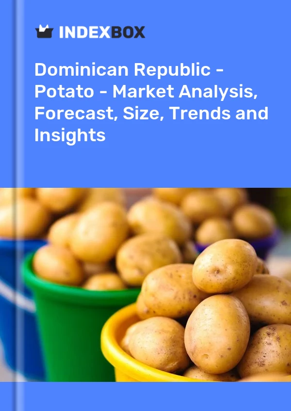 Report Dominican Republic - Potato - Market Analysis, Forecast, Size, Trends and Insights for 499$