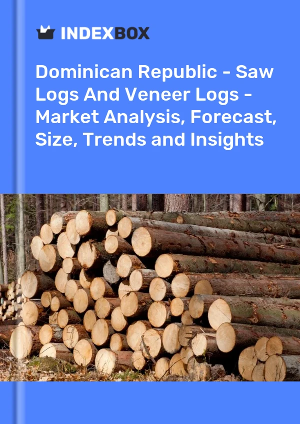 Report Dominican Republic - Saw Logs and Veneer Logs - Market Analysis, Forecast, Size, Trends and Insights for 499$