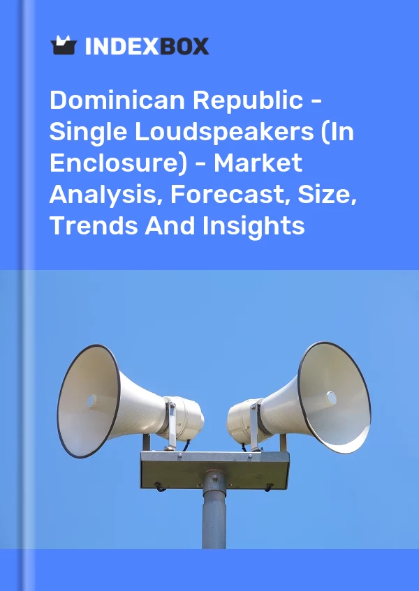 Report Dominican Republic - Single Loudspeakers (In Enclosure) - Market Analysis, Forecast, Size, Trends and Insights for 499$