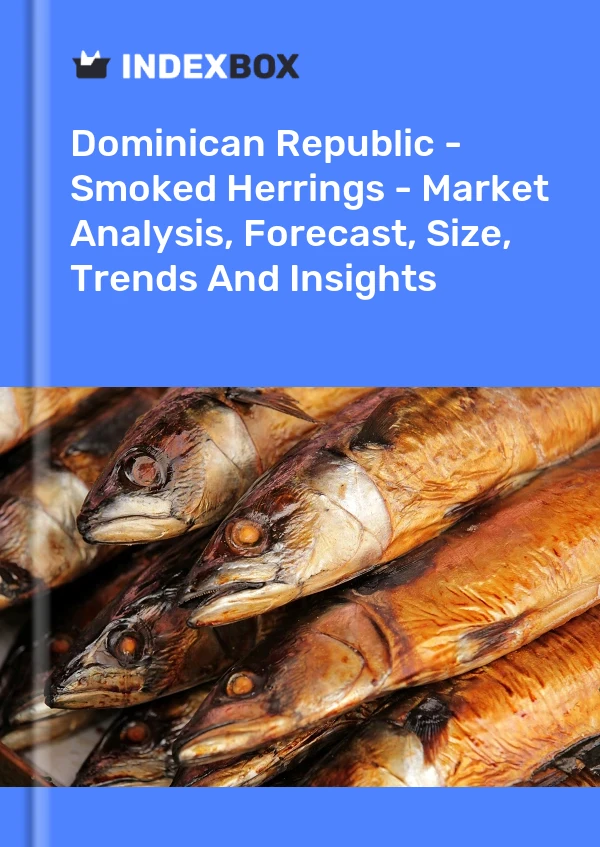 Report Dominican Republic - Smoked Herrings - Market Analysis, Forecast, Size, Trends and Insights for 499$