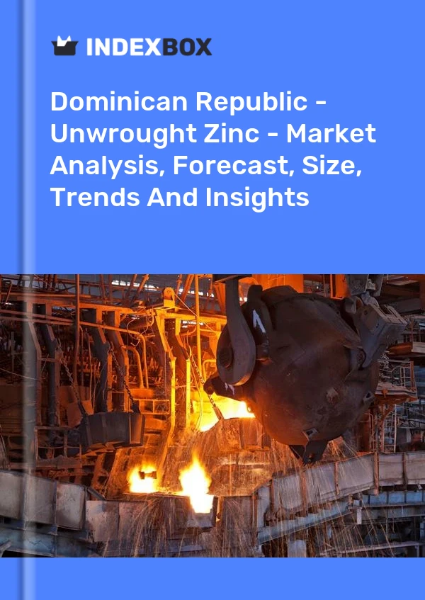Report Dominican Republic - Unwrought Zinc - Market Analysis, Forecast, Size, Trends and Insights for 499$