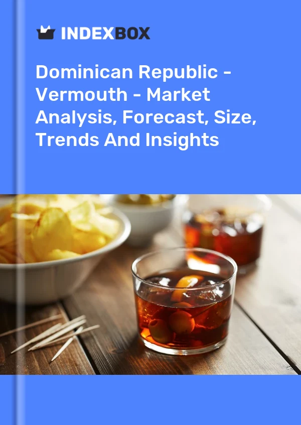 Dominican Republic - Vermouth - Market Analysis, Forecast, Size, Trends And Insights