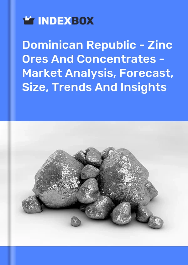 Report Dominican Republic - Zinc Ores and Concentrates - Market Analysis, Forecast, Size, Trends and Insights for 499$