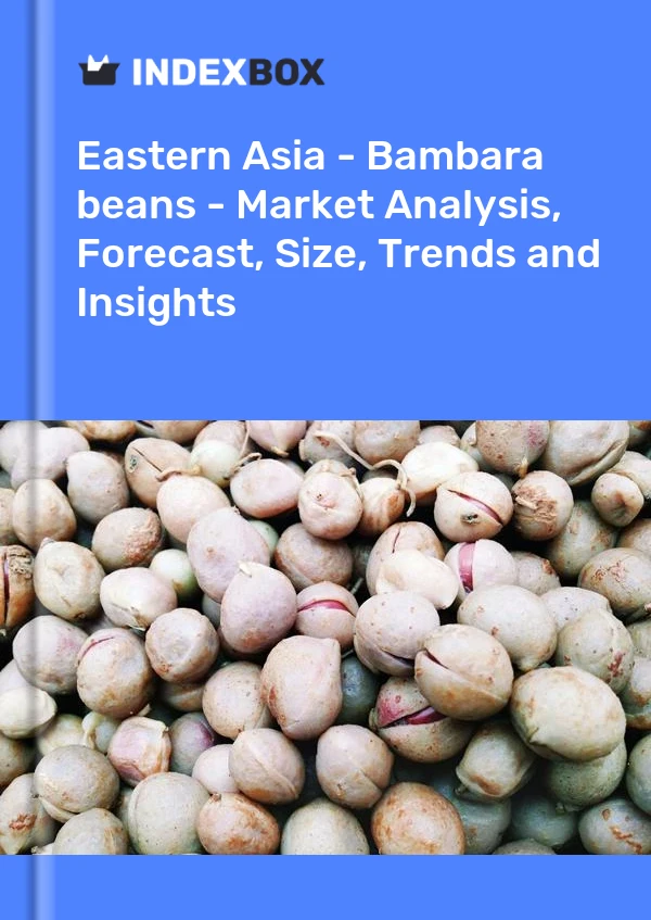 Report Eastern Asia - Bambara beans - Market Analysis, Forecast, Size, Trends and Insights for 499$