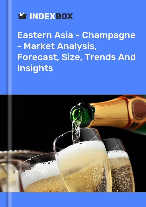 Report Eastern Asia - Champagne - Market Analysis, Forecast, Size, Trends and Insights for 499$