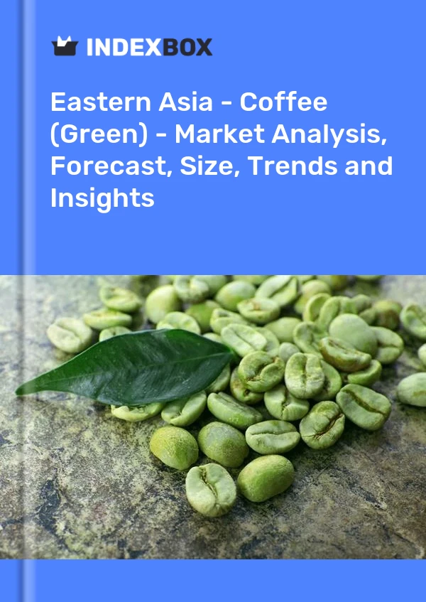 Report Eastern Asia - Coffee (Green) - Market Analysis, Forecast, Size, Trends and Insights for 499$