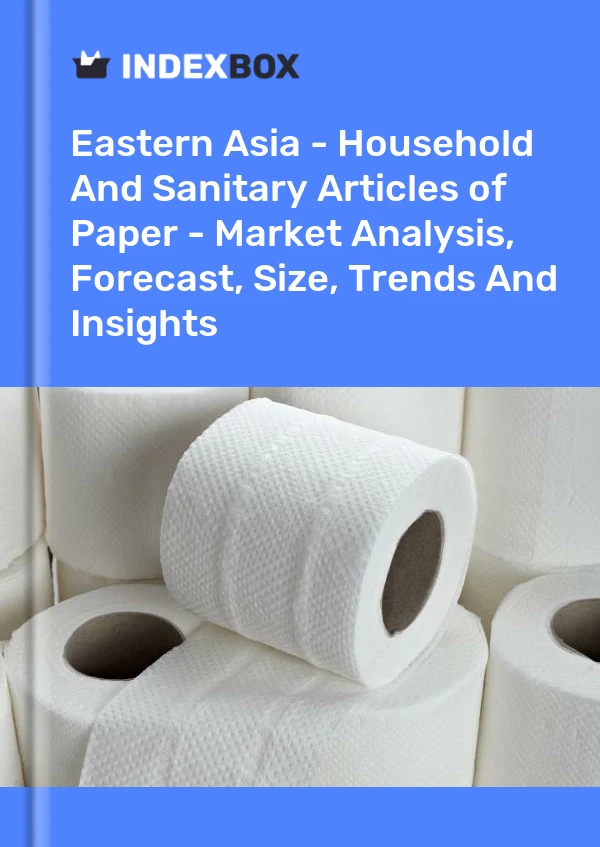 Report Eastern Asia - Household and Sanitary Articles of Paper - Market Analysis, Forecast, Size, Trends and Insights for 499$