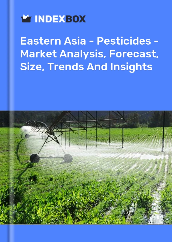 Report Eastern Asia - Pesticides - Market Analysis, Forecast, Size, Trends and Insights for 499$