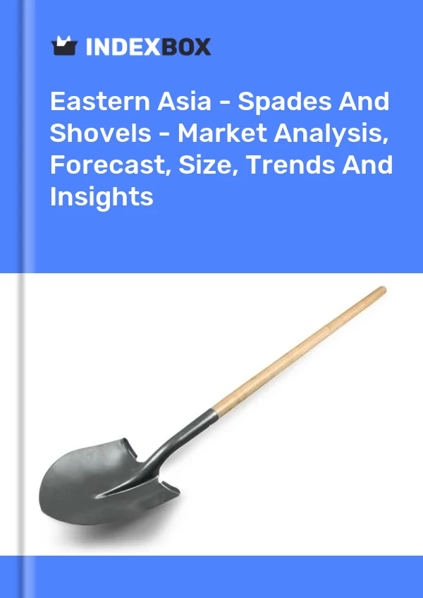 Report Eastern Asia - Spades and Shovels - Market Analysis, Forecast, Size, Trends and Insights for 499$