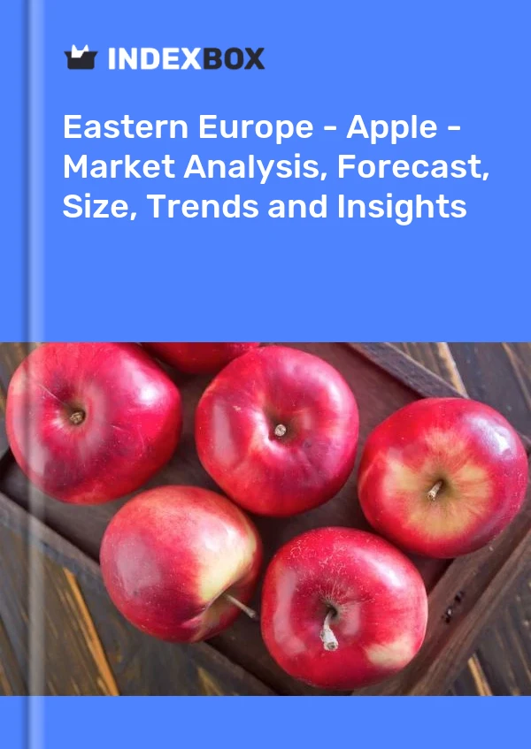 Report Eastern Europe - Apple - Market Analysis, Forecast, Size, Trends and Insights for 499$