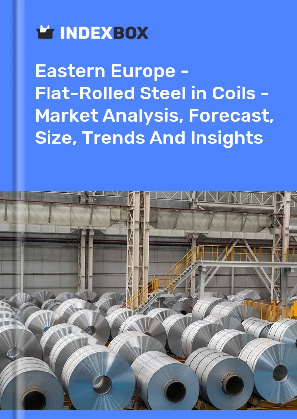 Report Eastern Europe - Flat-Rolled Steel in Coils - Market Analysis, Forecast, Size, Trends and Insights for 499$