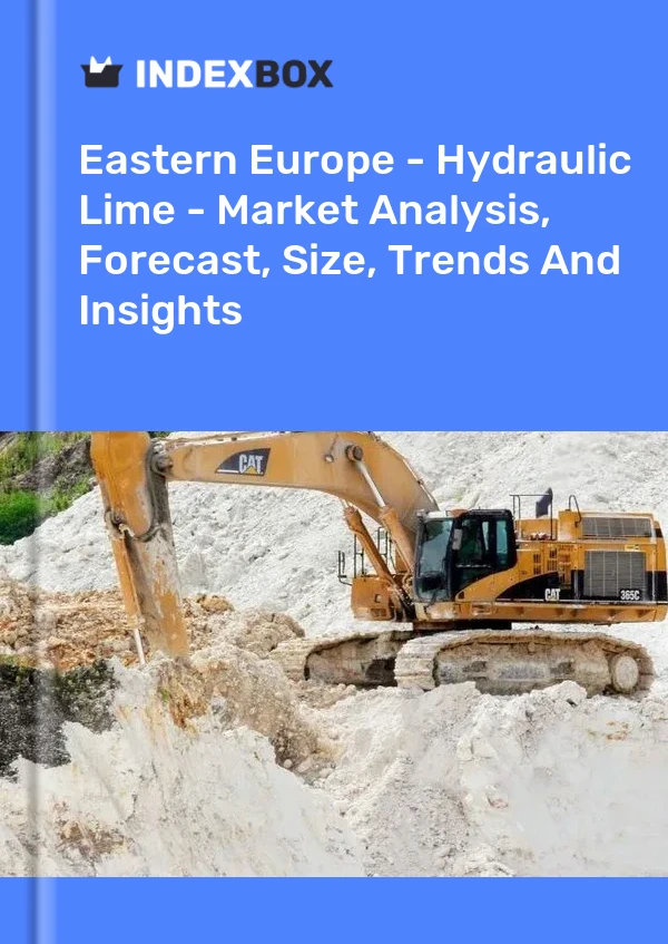Report Eastern Europe - Hydraulic Lime - Market Analysis, Forecast, Size, Trends and Insights for 499$