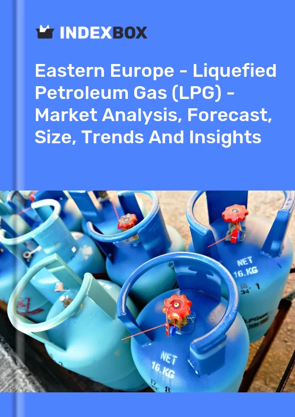 Report Eastern Europe - Liquefied Petroleum Gas (LPG) - Market Analysis, Forecast, Size, Trends and Insights for 499$