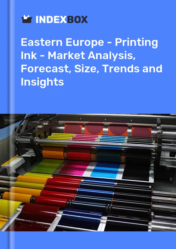 Report Eastern Europe - Printing Ink - Market Analysis, Forecast, Size, Trends and Insights for 499$