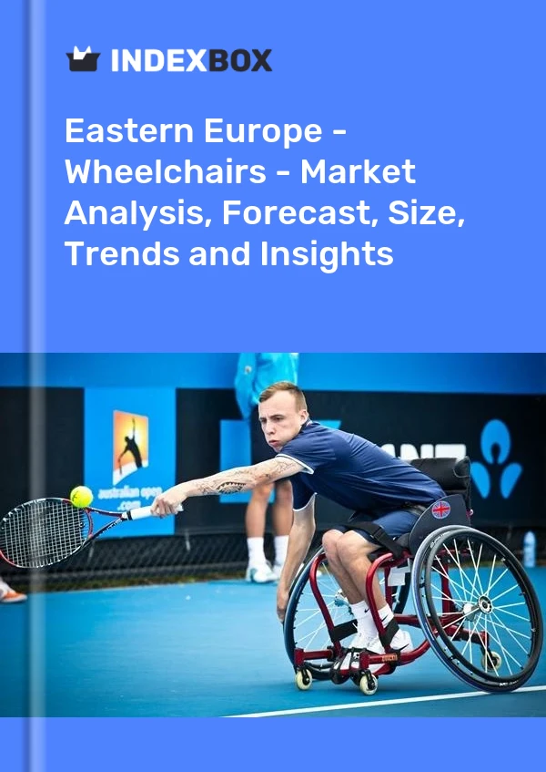 Report Eastern Europe - Wheelchairs - Market Analysis, Forecast, Size, Trends and Insights for 499$
