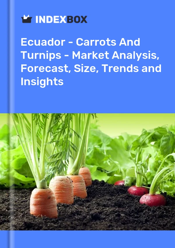 Report Ecuador - Carrots and Turnips - Market Analysis, Forecast, Size, Trends and Insights for 499$