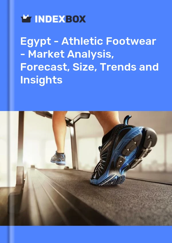 Report Egypt - Athletic Footwear - Market Analysis, Forecast, Size, Trends and Insights for 499$