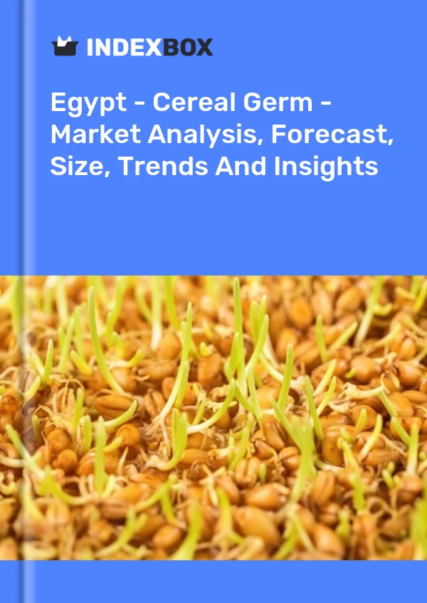 Report Egypt - Cereal Germ - Market Analysis, Forecast, Size, Trends and Insights for 499$