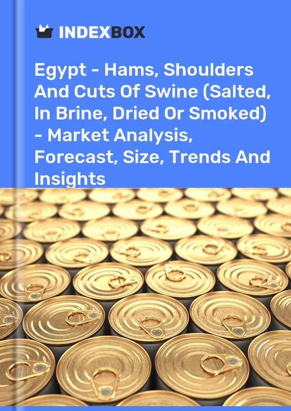 Report Egypt - Hams, Shoulders and Cuts of Swine (Salted, in Brine, Dried or Smoked) - Market Analysis, Forecast, Size, Trends and Insights for 499$