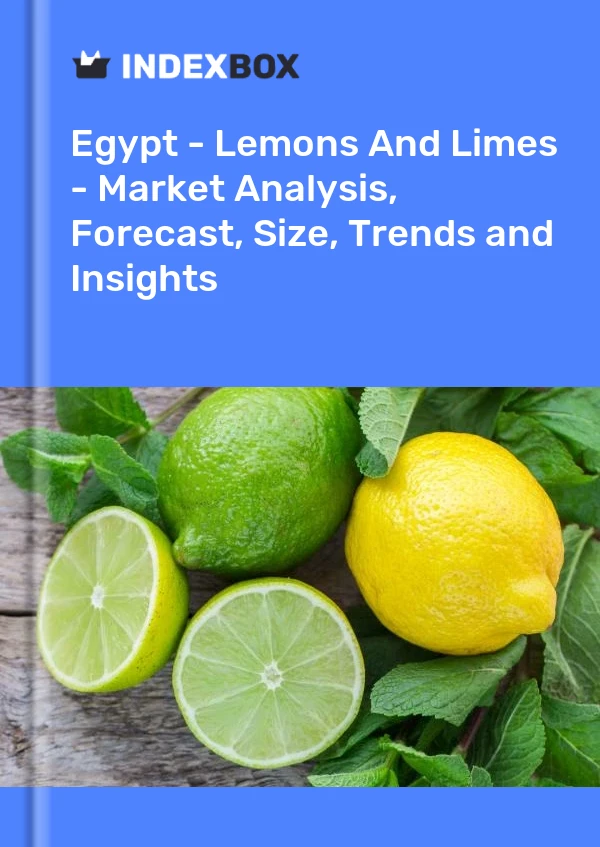 Report Egypt - Lemons and Limes - Market Analysis, Forecast, Size, Trends and Insights for 499$