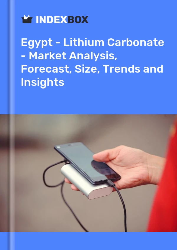Egypt - Lithium Carbonate - Market Analysis, Forecast, Size, Trends and Insights