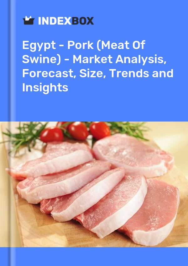 Report Egypt - Pork (Meat of Swine) - Market Analysis, Forecast, Size, Trends and Insights for 499$
