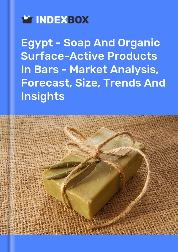 Report Egypt - Soap and Organic Surface-Active Products in Bars - Market Analysis, Forecast, Size, Trends and Insights for 499$