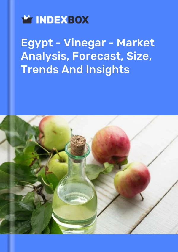 Egypt - Vinegar - Market Analysis, Forecast, Size, Trends And Insights