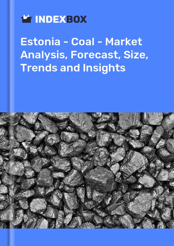 Report Estonia - Coal - Market Analysis, Forecast, Size, Trends and Insights for 499$