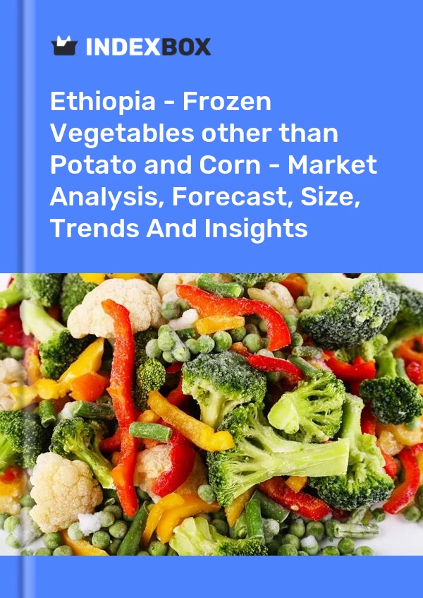 Report Ethiopia - Frozen Vegetables other than Potato and Corn - Market Analysis, Forecast, Size, Trends and Insights for 499$