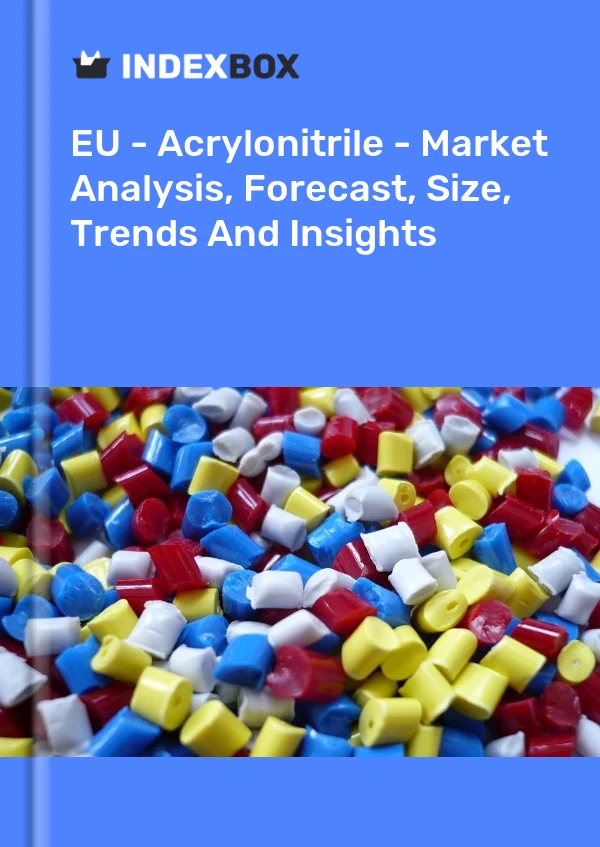 Report EU - Acrylonitrile - Market Analysis, Forecast, Size, Trends and Insights for 499$