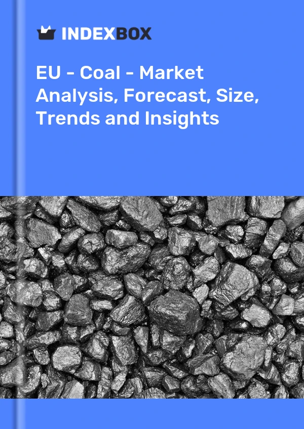 Report EU - Coal - Market Analysis, Forecast, Size, Trends and Insights for 499$