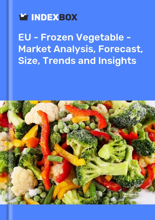 EU - Frozen Vegetable - Market Analysis, Forecast, Size, Trends and Insights