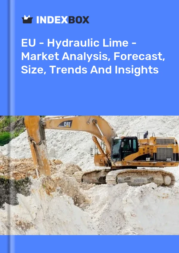Report EU - Hydraulic Lime - Market Analysis, Forecast, Size, Trends and Insights for 499$